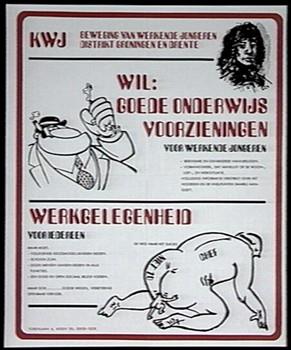 "Beweging van werkende jongeren distrikt Groningen en Drente. Wil: goede onderwijs voorzieningen"; Tekening
 Tekening