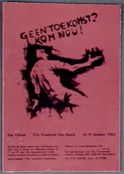 "Geen toekomst? Kom nou!"; Tekening
Tekening