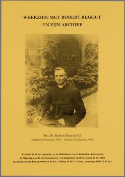 "Weerzien met Robert Regout en zijn archief. Maandag 6 mei t/m vrijdag 31 mei 2002"; Tekening
Tekening