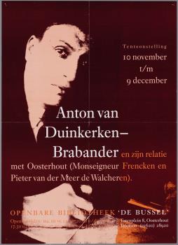 Affichte van een de tentoonstelling "Anton van Duinkerken - Brabander en zijn relatie met Oosterhout"; Tekening
Tekening